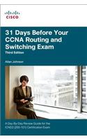 31 Days Before Your CCNA Routing and Switching Exam