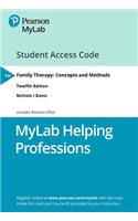 Mylab Helping Professions with Pearson Etext -- Access Card -- For Family Therapy