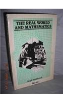 BURKHARDT:REAL WORLD AND MATHEMATICS: (English)