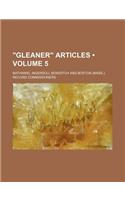 Gleaner Articles (Volume 5)