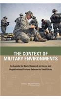 The Context of Military Environments