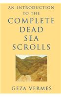 An Introduction to the Complete Dead Sea Scrolls