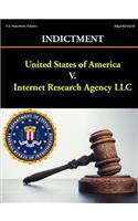 United States of America V. Internet Research Agency LLC - Indictment