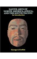 Native Arts Of North America, Africa, And The South Pacific