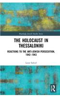 The Holocaust in Thessaloniki