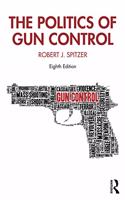 Politics of Gun Control