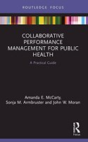 Collaborative Performance Management for Public Health