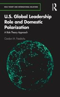 U.S. Global Leadership Role and Domestic Polarization