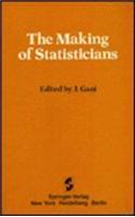 The Making of Statisticians