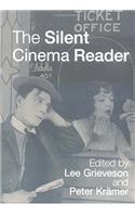 Silent Cinema Reader