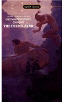The Deerslayer (Signet classics)