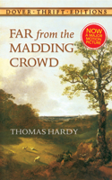Far from the Madding Crowd: (Thrift Editions)