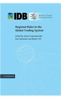 Regional Rules in the Global Trading System