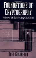 Foundations of Cryptography: Volume 2, Basic Applications