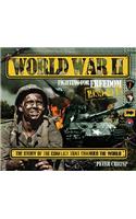World War II: Fighting for Freedom, 1939-1945