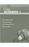 Saxon Algebra 1 Homeschool Testing Book