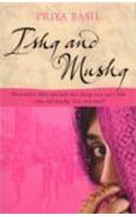 Ishq And Mushq