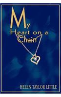 My Heart on a Chain