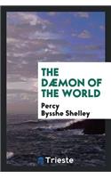 The DÃ¦mon of the World. 2 Pt. [in One. Ed. by H.B. Forman].