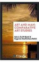 Art and Man: Comparative Art Studies