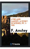 Lyre and Lancet