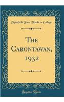 The Carontawan, 1932 (Classic Reprint)