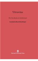 Vitruvius: The Ten Books on Architecture