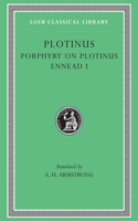 Ennead, I: Porphyry on the Life of Plotinus. Ennead I