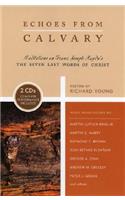 Echoes from Calvary