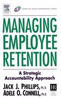 Managing Employee Retention: A Strategic Accountability Approach