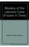 Mystery of the Lascaux Cave