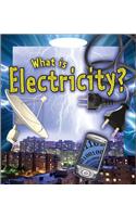 What Is Electricity?