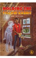 Holding the Yellow Rabbit