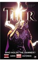 Thor Volume 2: Who Holds The Hammer?