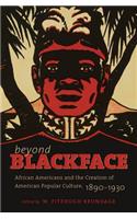 Beyond Blackface