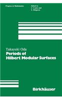Periods of Hilbert Modular Surfaces