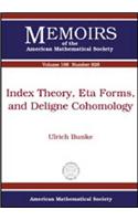 Index Theory, Eta Forms, and Deligne Cohomology: (Memoirs of the American Mathematical Society)