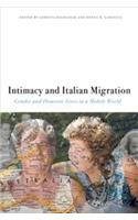 Intimacy and Italian Migration