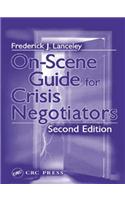 On-Scene Guide for Crisis Negotiators