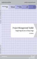 Project Management Toolkit: Supporting Success at Every Stage
