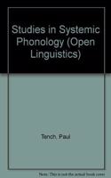 Studies in Systemic Phonology (Open Linguistics S.)