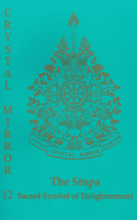 Stupa: Sacred Symbol of Enlightenment