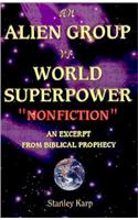 Alien Group Vs World Superpower