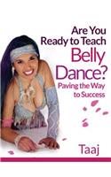 Are You Ready to Teach Belly Dance?