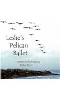 Leslie's Pelican Ballet