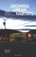 Growing Urban Habitats: Seeking a New Housing Development Model