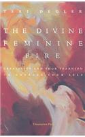 Divine Feminine Fire