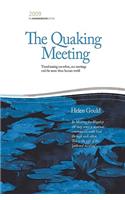 Quaking Meeting