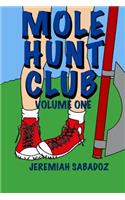 Mole Hunt Club