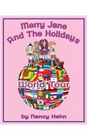 Merry Jane and the Holidays World Tour